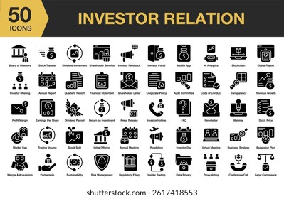 Investor Relation solid icon set. Includes business, investor, finance, global, success, company, and More. Solid icons vector collection.