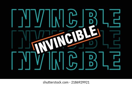 Invincible Quotes motivated typography design in vector illustration.clothing,t shirt,apparel and other uses.Abstract design with the grunge and denim style. Vector print, typography, poster.