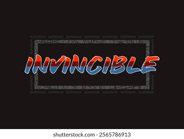 Invincible,slogan typography perfect for tshirt design.inspirational quote.Clothing,t shirt,apparel and other uses .