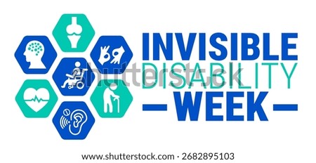 invisible disability week background, banner, card or poster design template is observed every year during October, to raise awareness about the mission. Vector illustration.