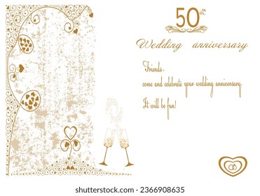 Invitation to the 50th wedding anniversary. Beautiful vector villustration. Gold abstract decorative frame. Champagne glasses. Used for invitations, postcards, text. Save the date