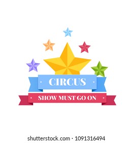 Invitation to activity, event, loud show, presentation and opening. Circus banner, billboard, show time. Greeting and invitation to circus performance, show performance, poster. Illustration isolated.
