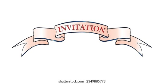 An invitation banner ribbon isolated over a white background.