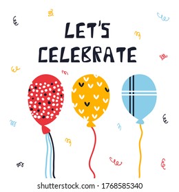 Invitation card “Let’s celebrate” with balloons. Simple cartoon flat vector illustration
