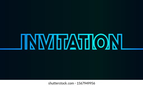Invitation card - caption as cold continuous outline - vector illustration