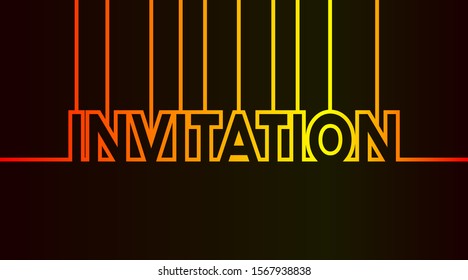 Invitation card - caption as warm continuous outline - vector illustration