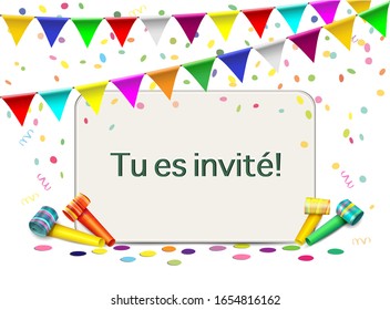 Einladungskarte mit Konfetti, Schlägen und Wiese,
Französischer Text "Tu es invité"übersetzt "Sie sind eingeladen",
Karte zum Geburtstag, Karneval und mehr.
Vektorillustration einzeln auf weißem Hintergrund