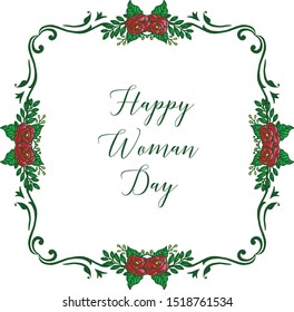 Invitation card happy woman day, with elegant red rose flower frame. Vector