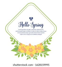 Invitation card hello spring template design, with elegant of leaf and yellow floral frame. Vector