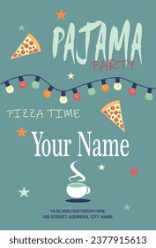 Invitation card for a pajama party with friends. A garland of colored lights, a couple of slices of pizza and a cup of hot tea.