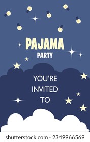 Invitation card, to a pajama party, night sky in clouds, lights and stars