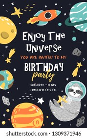 Invitation card template for birthday party with cute baby sloth holding star in the open space among planets, moon, stars, rocket. Adorable animal illustration in the childish style. Vector