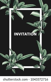 Invitation card template. Exotic tropical jungle rainforest green ficus elastica tree border frame on dark background. Vertical portrait aspect ratio.