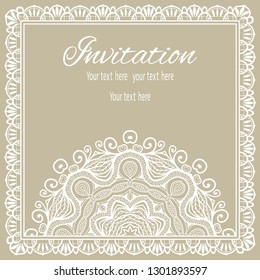 Invitation or Card template with lace mandala border, cutout paper frame element. Decorative openwork filigree art background for Wedding, Valentine's day greeting cards, Birthday Invitations