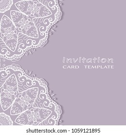 Invitation or Card template with lacy border pattern, cutout paper, mandala frame element. Decorative openwork filigree art, lace background for Wedding, Valentine's day greeting cards, Birthday Invit