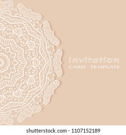 Invitation or Card template with lacy border pattern, cutout paper, mandala frame element. Decorative openwork filigree art, lace background for Wedding, Valentine's day greeting cards, Birthday Invit