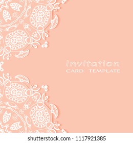 Invitation or Card template with lacy border pattern, cutout paper, mandala frame element. Decorative openwork filigree art, lace background for Wedding, Valentine's day greeting cards, Birthday Invit