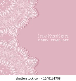 Invitation or Card template with lacy border pattern, cutout paper, mandala frame element. Decorative openwork filigree art, lace background for Wedding, Valentine's day greeting cards, Birthday Invit