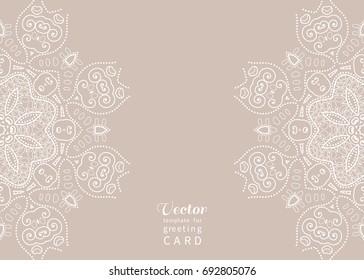 Invitation or Card template with mandala border element. Floral geometric lace pattern. Decorative abstract art background, template for Wedding, Valentine's day greeting cards, Birthday Invitations