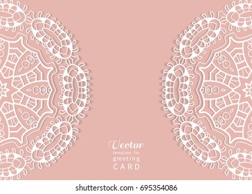 Invitation or Card template with mandala border element. Floral geometric lace pattern. Decorative abstract art background, template for Wedding, Valentine's day greeting cards, Birthday Invitations
