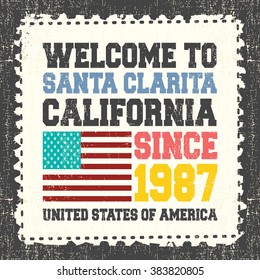 Invitation card with text "Welcome to Santa Clarita,  California. Since 1987" with american flag on grunge postage stump. Retro card. Typography design. vector illustration
