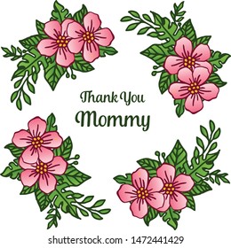 Invitation card thank you mommy, with cute green leaves and pink flower frame. Vector