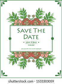 Invitation card wedding save the date, with ornament of green leafy flower frame elegant. Vector