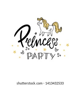 Invitation to the children's party of princesses. Lettering, pony and Golden texture. Vector illustration