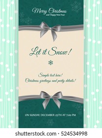 Invitation to a Christmas party. Decorated Christmas bows. Let it snow!