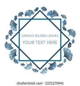 Invitation frame ginkgo biloba leaves, watercolor, isolated on white. Sketchy wreath, flower and herbal garland with blue color. Hand drawn vector watercolor style, nature art.