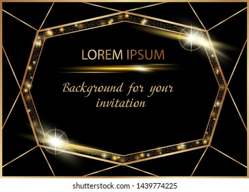 Invitation or greeting card with gold geometrical frames and light effects. Golden brilliants and lines on dark background.  Modern abstract vector elements