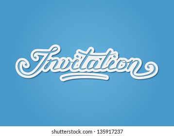 'Invitation' hand-lettering. Template for invitations, greeting cards. Cutout paper design.