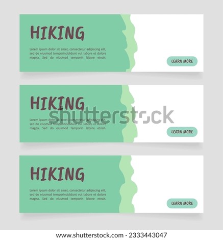 Invitation to hiking web banner design template. Vector flyer with text space. Advertising placard with customized copyspace. Printable poster for advertising. Caveat Brush, Calibri fonts used