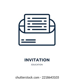 invitation icon from education collection. Thin linear invitation, celebration, birthday outline icon isolated on white background. Line vector invitation sign, symbol for web and mobile