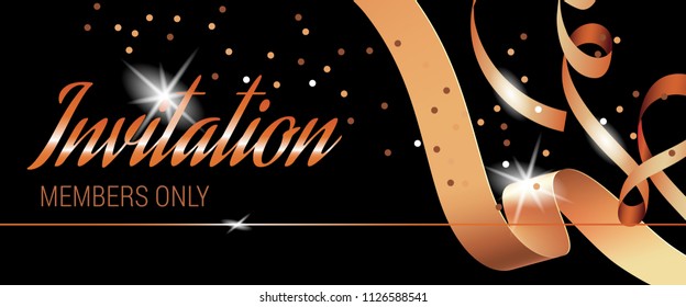 Invitation members only lettering on flyer. Black banner design with swirl ribbons and confetti. Illustration with lettering can be used for invitation cards, layout, posters and leaflets