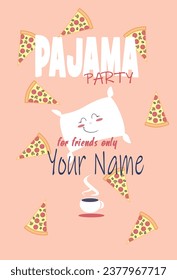 An invitation to a pajama party, lots of slices of pizza, a funny pillow with a smile on it, and a cup of hot tea.