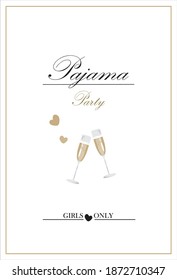 invitation to a pajama party, on a white background text and two glasses of champagne with hearts.