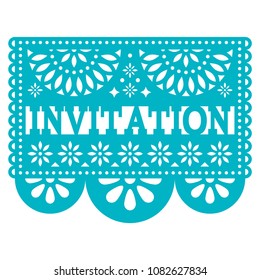 Invitation Papel Picado  vector design - party greeting card, Mexican pattern. 
Cut out paper template with flowers and abstract shapes, festive floral composition in turquoise isolated on white  