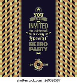 Invitation to retro party. Vintage retro geometric background. Hipster style. Vector illustration.