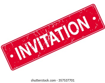 Invitation Rubber Sign