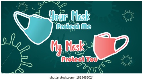 invitations and campaigns to wear masks with the slogan "your mask protects me my mask protects you". vector illustration