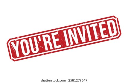  YOU’RE INVITED rubber stamp vector illustration on white background