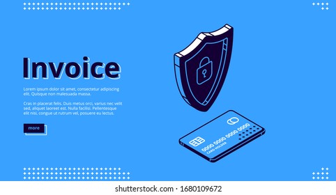 Invoice banner. Security mobile payment concept. Vector landing page of electronic finance with isometric icon of virtual banking card on smartphone screen and shield with lock sign