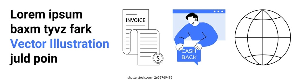 Invoice with dollar sign, person holding cashback sign, and globe outline. Ideal for finance, e-commerce, fintech, international business, digital marketing, invoicing systems, and financial