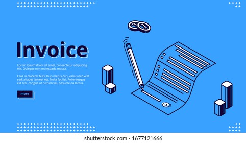 Invoice isometric landing page. Pen signing paper bill for tax or service payment on blue background. Shopping, banking, accounting paycheck, fee document sign process, 3d vector line art web banner