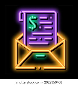 Invoice Message In Envelope And Dollar neon light sign vector. Glowing bright icon transparent symbol illustration