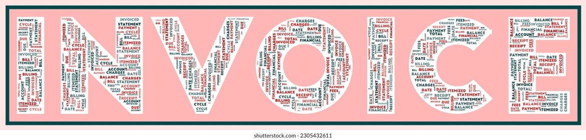 INVOICE text filled with related keywords of various sizes. Invoice word cloud. Radiant vector illustration.