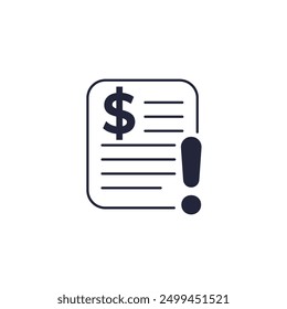 Invoice, unpaid bill, payment error icon