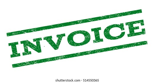 Invoice watermark stamp. Text tag between parallel lines with grunge design style. Rubber seal stamp with dust texture. Vector green color ink imprint on a white background.