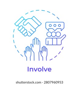 Involve blue gradient concept icon. Public institutions work with communities. Citizen participation ladder. Round shape line illustration. Abstract idea. Graphic design. Easy to use in blog post
